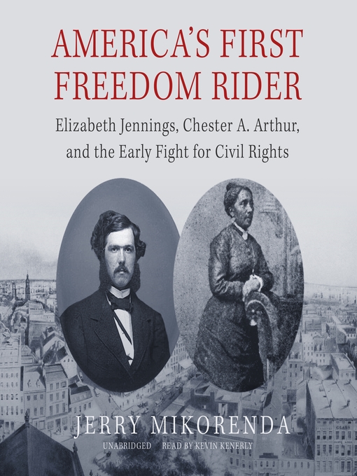 Title details for America's First Freedom Rider by Jerry Mikorenda - Available